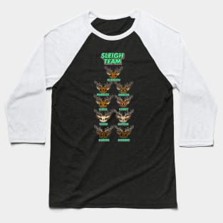 Sleigh Team Baseball T-Shirt